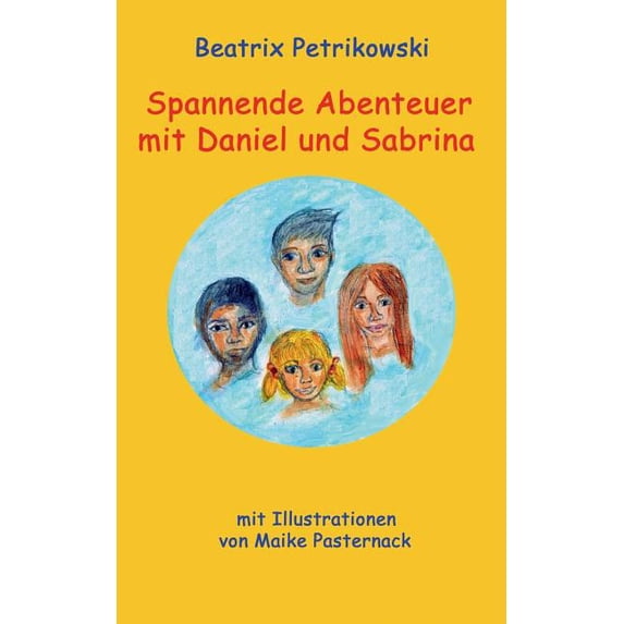 Spannende Abenteuer mit Daniel und Sabrina, (Paperback)