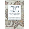 thumbnail image 1 of Pre-Owned Spare Me the Details!: A Short History of Western Civilization (Paperback) 0595470475 9780595470471, 1 of 1