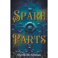 thumbnail image 1 of Spare Parts Spare Parts, Book 1, (Paperback), 1 of 1