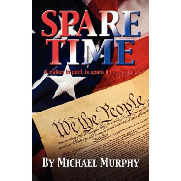 Pre-Owned Spare Time (Paperback) 0985674717 9780985674717