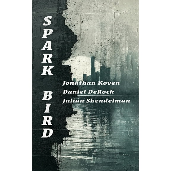 Spark Bird, (Paperback)