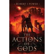 Spark City Cycle The Actions of Gods, Book 4, Paperback