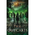 thumbnail image 1 of Spark City Cycle The Outcasts: Book Three of the Spark City Cycle, Book 3, (Paperback), 1 of 1