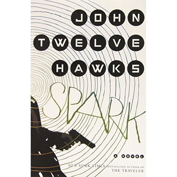 Pre-Owned Spark: A Novel (Hardcover) 0385538677 9780385538671