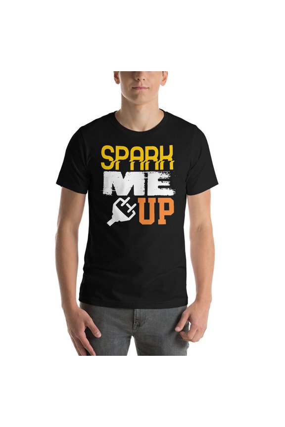 Spark Me Up Electrician Electrical Engineer Graphic Tshirt Present,for unisex up to 5XL