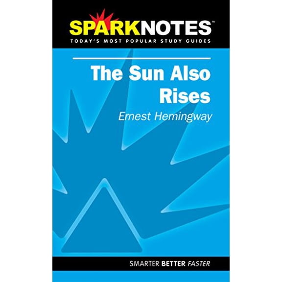 Pre-Owned Spark Notes The Sun Also Rises (Paperback) 1586633856 9781586633851