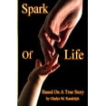 thumbnail image 1 of Spark of Life, (Paperback), 1 of 1