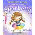 thumbnail image 1 of Pre-Owned The One and Only Sparkella, 9781250750754, 125075075X, Hardcover,, 1 of 1