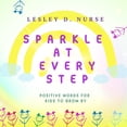 thumbnail image 1 of Little Heroes That Make a Big Difference Sparkle At Every Step: Positive Words for Kids to Grow By, Book 3, (Paperback), 1 of 1