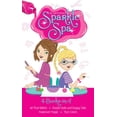 thumbnail image 1 of Sparkle Spa: Sparkle Spa 4-Books-in-1! : All That Glitters; Purple Nails and Puppy Tails; Makeover Magic; True Colors (Hardcover), 1 of 1