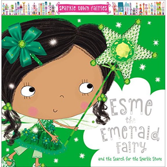 Pre-Owned Sparkle Town Fairies Esme the Emerald Fairy (Paperback) 1786920204 9781786920201