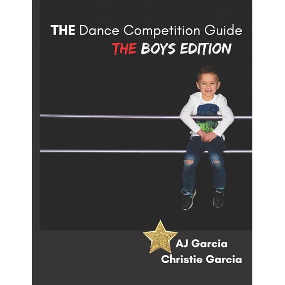 Sparkle Your Star: THE Dance Competition Guide (Paperback)