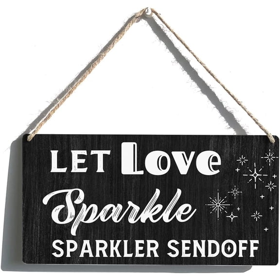 Sparkler Exit Sign Gift Farmhouse Let Love Sparkle Sparkler Sendoff Wooden Hanging Sign Plaque Rustic Wall Art Decor for Home Decoration 10x5 Inch