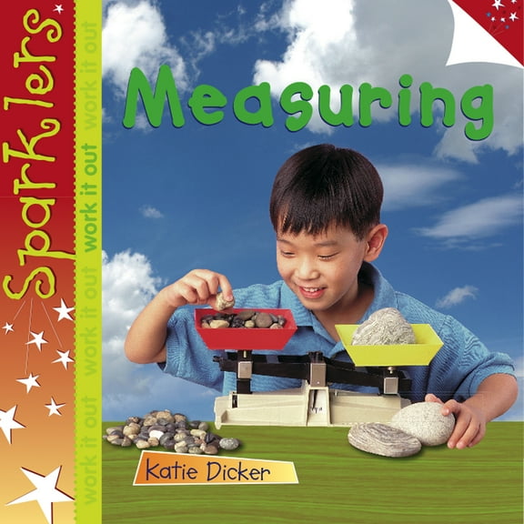 Sparklers: Work It Out: Measuring (Paperback)