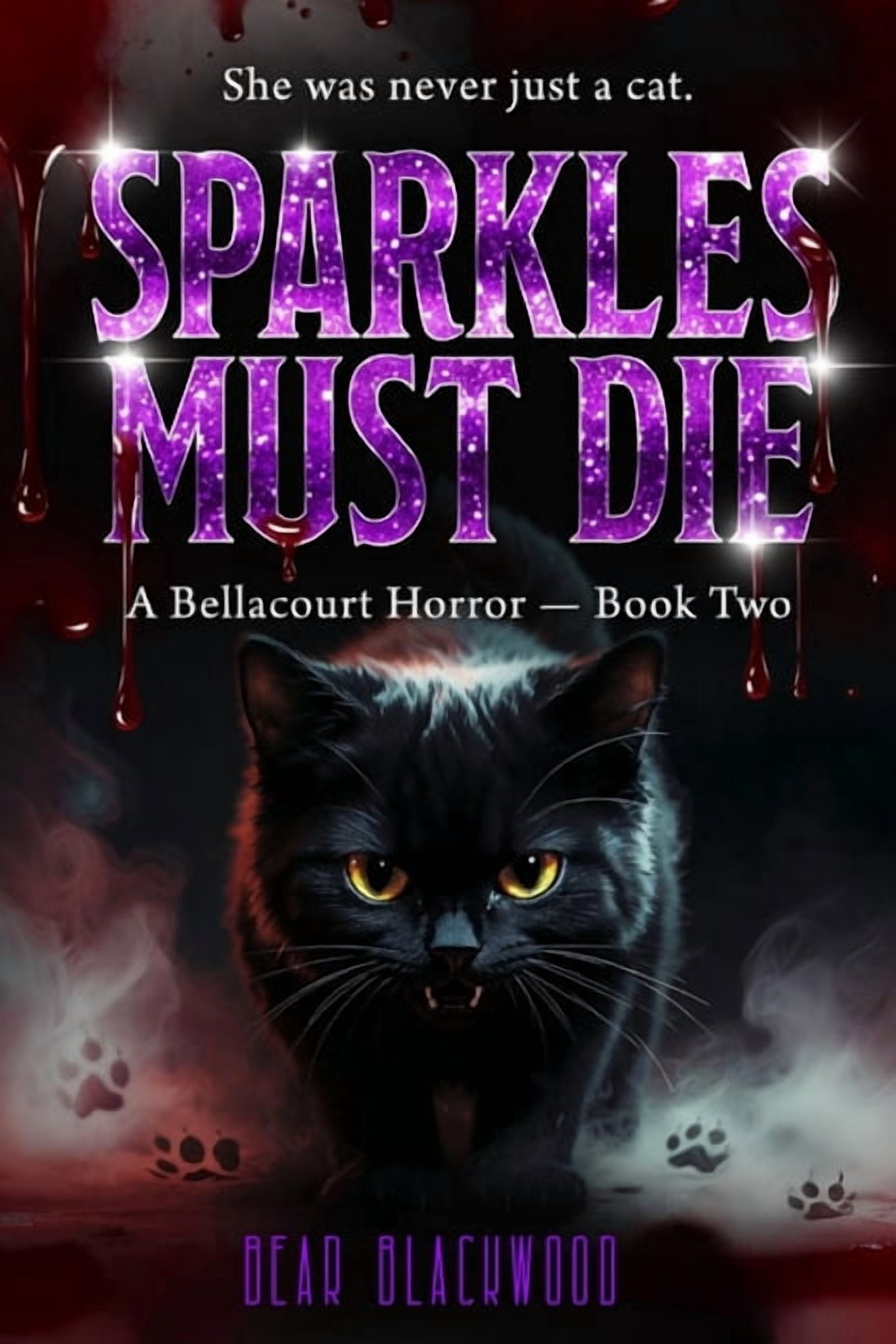 Sparkles Must Die, (Paperback)