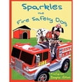 thumbnail image 1 of Sparkles the Fire Safety Dog (Edition 2) (Paperback), 1 of 1