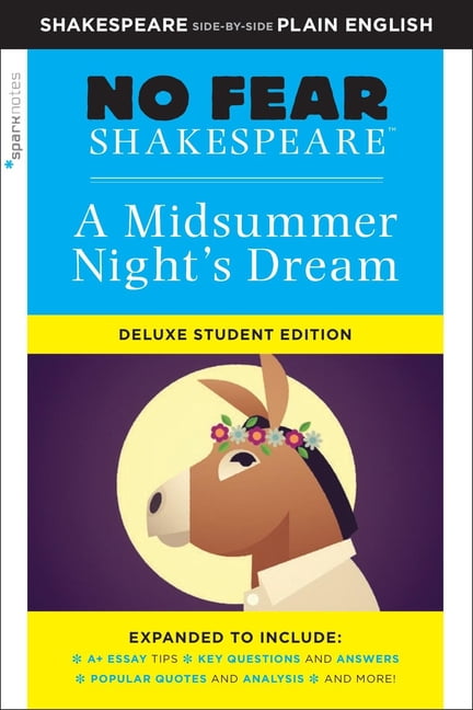 Sparknotes No Fear Shakespeare A Midsummer Night's Dream: No Fear ...