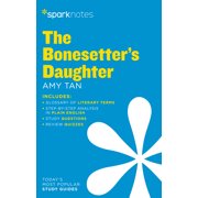 Sparknotes Literature Guide The Bonesetters Daughter Sparknotes Literature Guide, Paperback