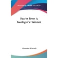 thumbnail image 1 of Sparks From A Geologist's Hammer (Hardcover), 1 of 1