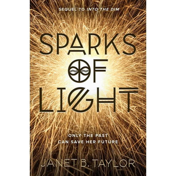 Sparks of Light (Hardcover)