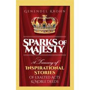 Sparks of Majesty [Hardcover]