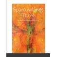 thumbnail image 1 of Sparrow lands Three Poetry and Short Stories, (Paperback), 1 of 1