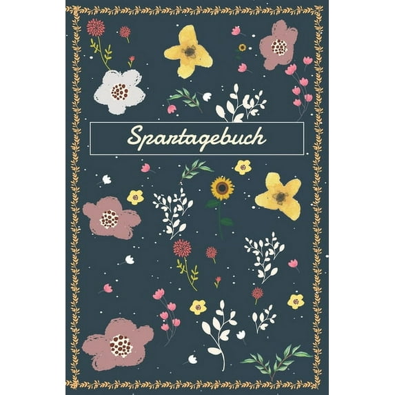 Spartagebuch: Zum Ankreuzen Und Ausfüllen / Geld Sparen / 12 Monate / (Paperback)