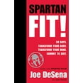 thumbnail image 1 of Pre-Owned Spartan Fit!: 30 Days. Transform Your Mind. Transform Your Body. Commit to Grit. (Hardcover) 0544439600 9780544439603, 1 of 1