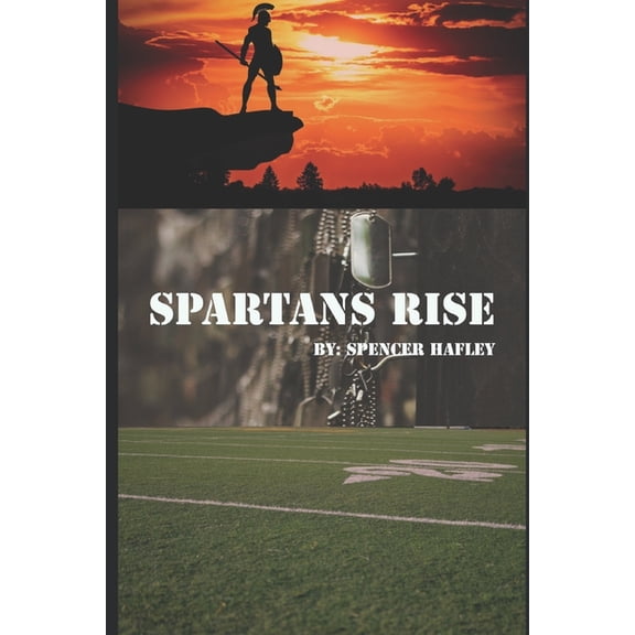 Spartans Rise (Paperback)