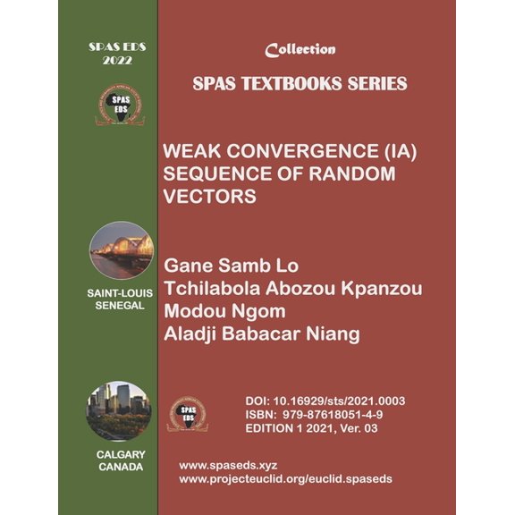 Spas Textbooks: Weak Convergence (IA): Sequences of random vectors (Paperback)