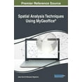 thumbnail image 1 of Spatial Analysis Techniques Using MyGeoffice(R) (Hardcover), 1 of 1
