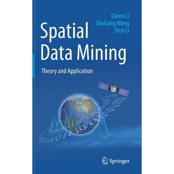 Spatial Data Mining: Theory and Application, (Hardcover)