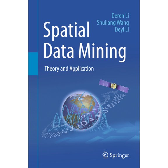 Spatial Data Mining: Theory and Application, (Hardcover)