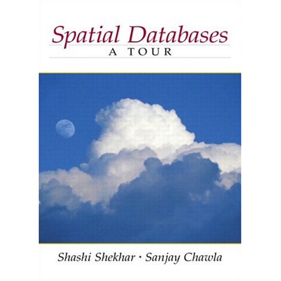 Pre-Owned Spatial Databases: A Tour (Paperback) 0130174807 9780130174802