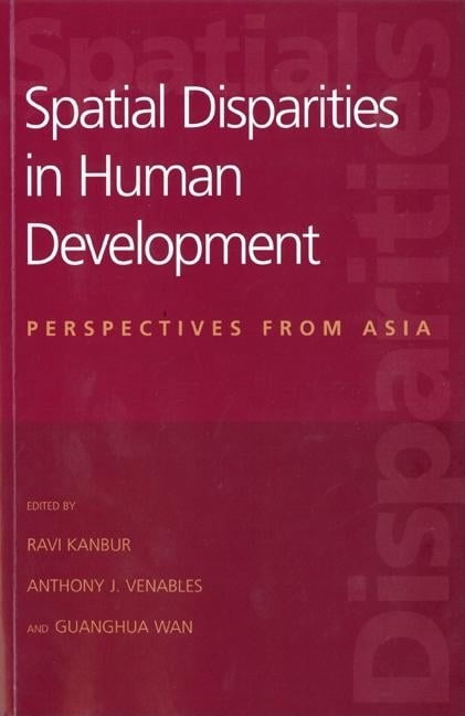 Spatial Disparities in Human Development: Perspectives from Asia ...