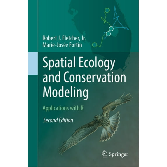 Spatial Ecology and Conservation Modeling: Applications with R, (Hardcover)