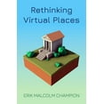 thumbnail image 1 of Spatial Humanities Rethinking Virtual Places, (Hardcover), 1 of 1