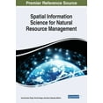 thumbnail image 1 of Spatial Information Science for Natural Resource Management, (Paperback), 1 of 1