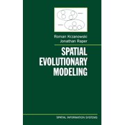 Spatial Information Systems Spatial Evolutionary Modeling, (Hardcover)
