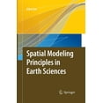 thumbnail image 1 of Spatial Modeling Principles in Earth Sciences, (Paperback), 1 of 1