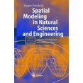 thumbnail image 1 of Pre-Owned Spatial Modeling in Natural Sciences and Engineering : Software Development Implementation 9783540208778, 1 of 1