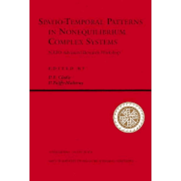 Spatio-Temporal Patterns in Nonequilibrium Complex Systems (Hardcover) by Patricia E Cladis, Peter Palffy-Muhoray