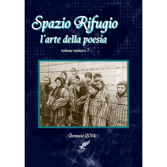 Spazio Rifugio (rivista letteraria) n 7, (Paperback)