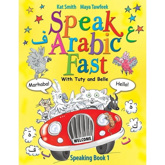 Speak Arabic Fast - Speaking Book 1, (Paperback)