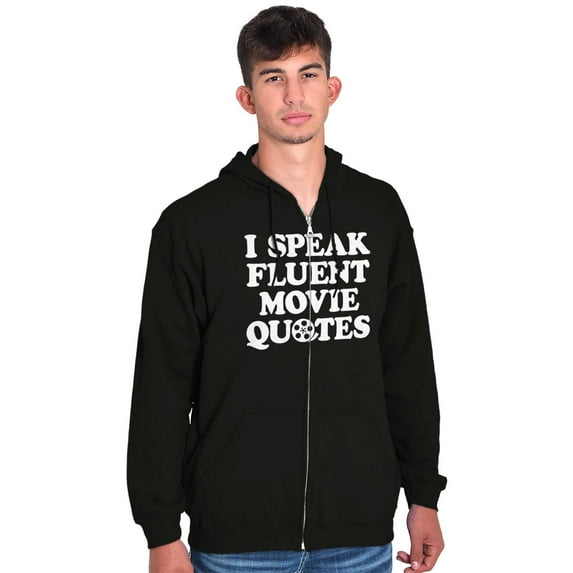 Speak Fluent Movie Quotes Classic Unisex Fleece Graphic Zip Up Hoodie Brisco Brands 5X