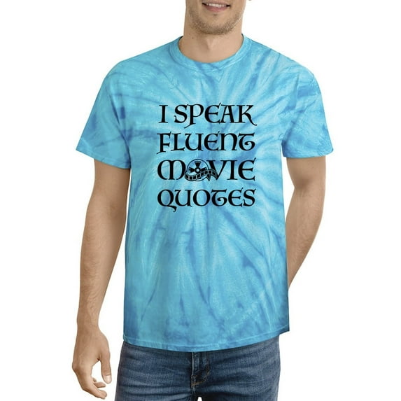 Speak Fluent Movie Quotes Tie Dye Cyclone Men -Smartprints Designs, Male x-Large