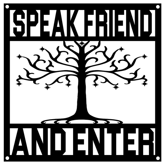 Speak Friend And Enter Sign Custom Signs Patio Decor Indoor Outdoor Hanging Decor Family Name Sign Custom Metal Personalized Last Name Signs Wall Decor Wedding/Housewarming Gift 12"