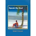 thumbnail image 1 of Speak My Soul : Poems on Migrations and Returns of a Native Son, 1 of 1