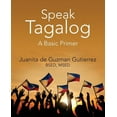 thumbnail image 1 of Speak Tagalog: A Basic Primer (Paperback), 1 of 1