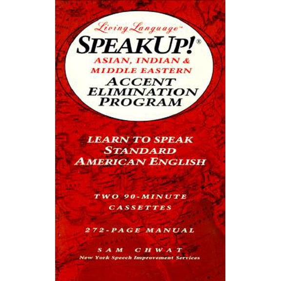 Pre-Owned Speak Up!(r): Asian, Indian And Middle Eastern Accent Elimination Program: Learn to Speak Standard American English (Living Language Speakup!) (Unknown) 0517592320 9780517592328